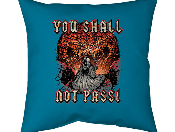 You Shall Not Pass