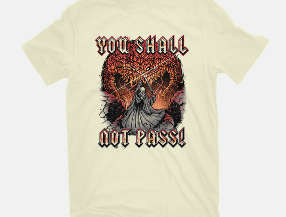 You Shall Not Pass
