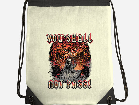 You Shall Not Pass