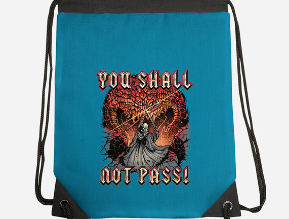 You Shall Not Pass