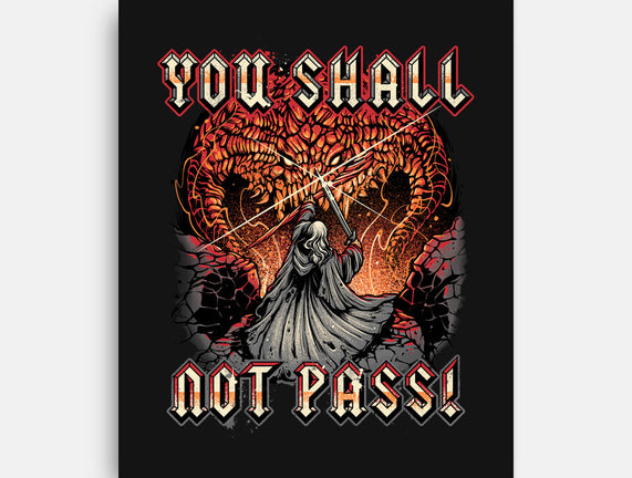 You Shall Not Pass