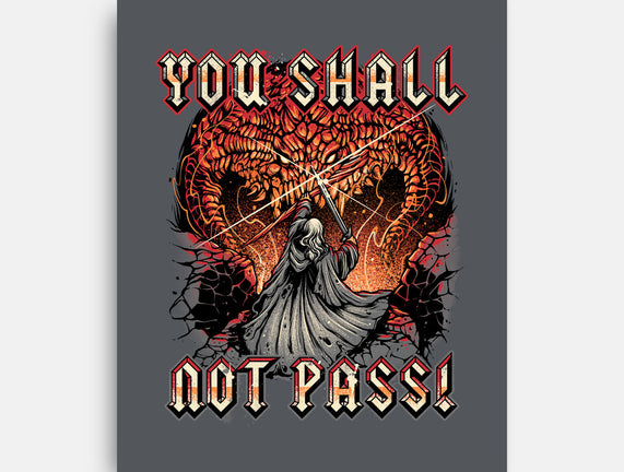 You Shall Not Pass