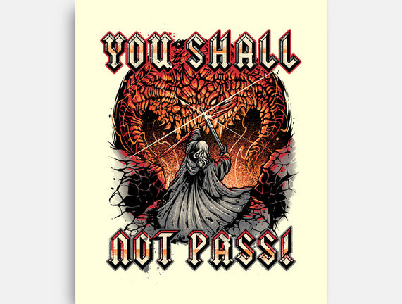 You Shall Not Pass