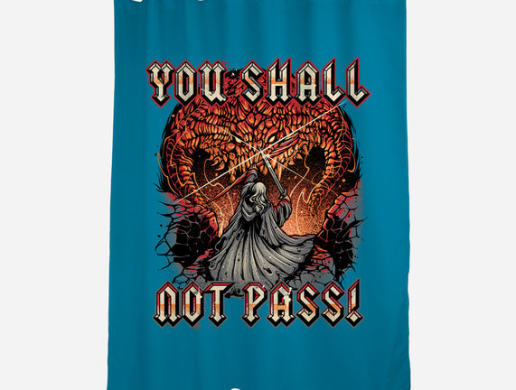 You Shall Not Pass
