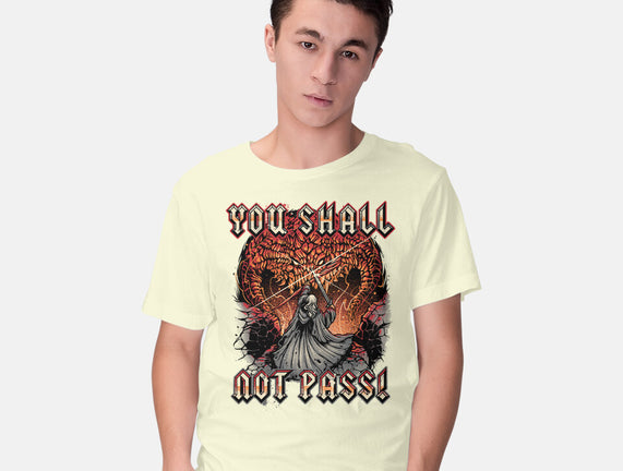 You Shall Not Pass