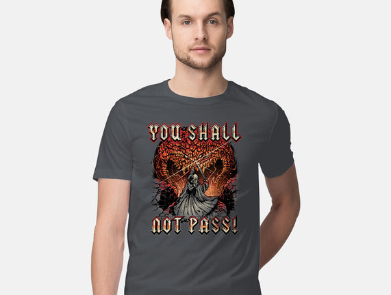 You Shall Not Pass