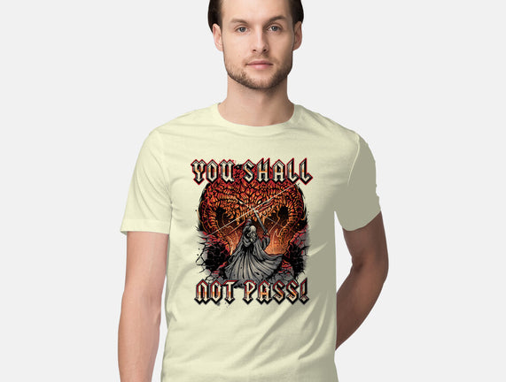 You Shall Not Pass