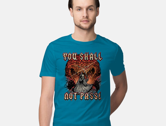 You Shall Not Pass