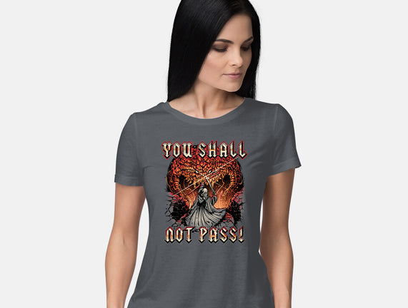 You Shall Not Pass