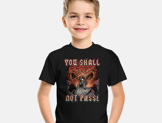 You Shall Not Pass