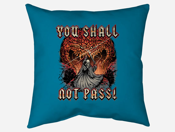 You Shall Not Pass