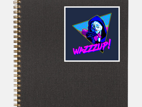 WAZZZUP It's Me