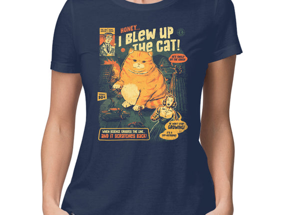 Honey I Blew Up The Cat