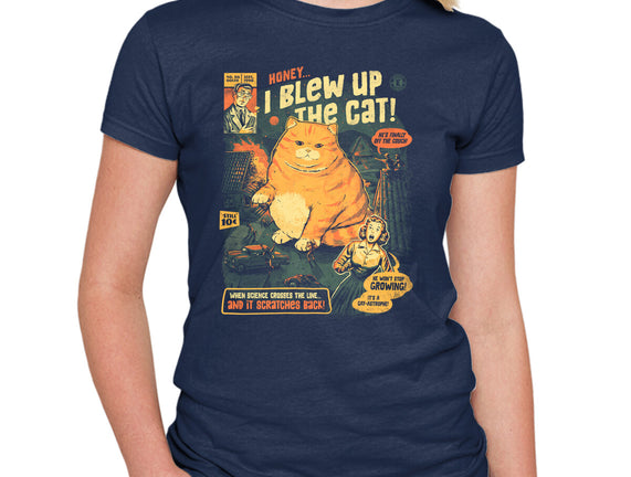 Honey I Blew Up The Cat