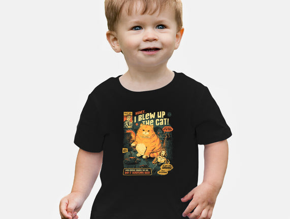 Honey I Blew Up The Cat