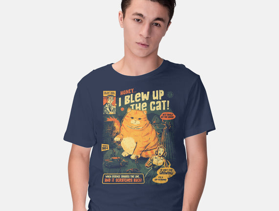 Honey I Blew Up The Cat