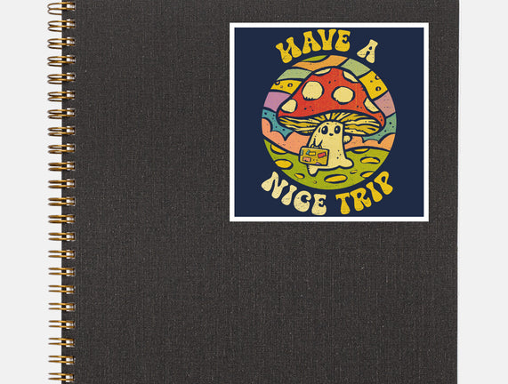 Have A Nice Trip