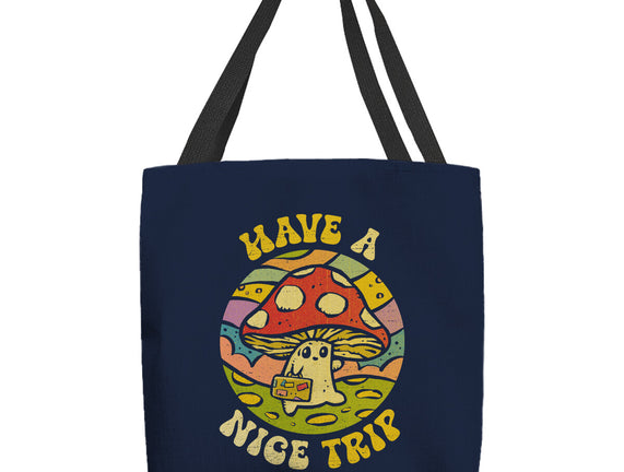 Have A Nice Trip
