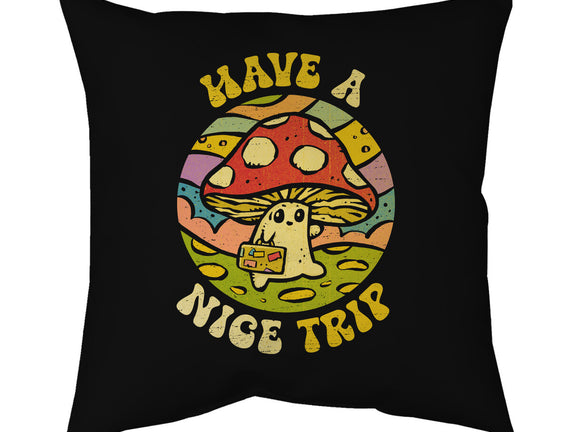 Have A Nice Trip