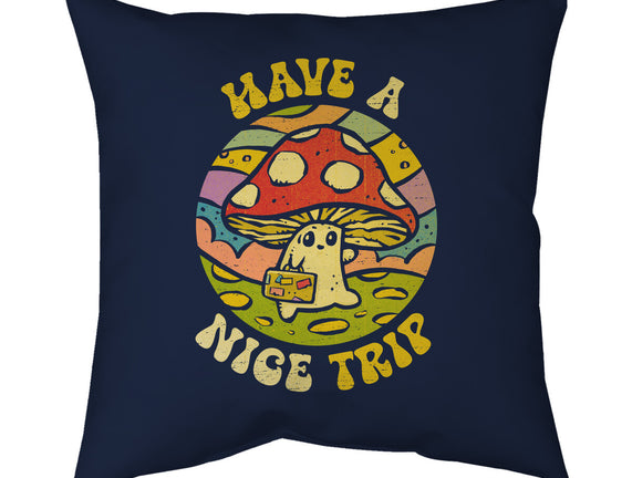 Have A Nice Trip