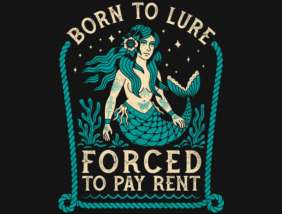 Born To Lure