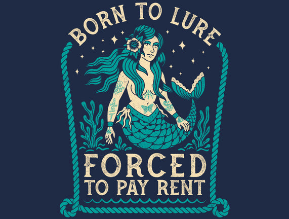 Born To Lure