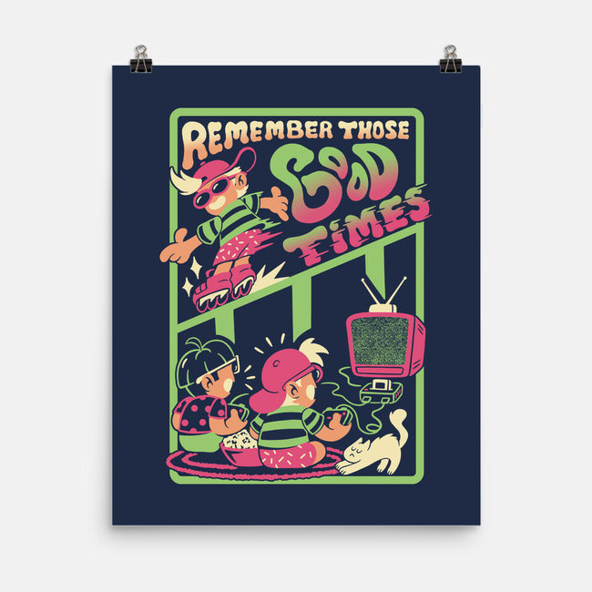 Remember Those Good Times-None-Matte-Poster-Henrique Torres