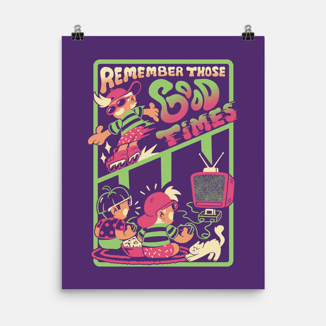 Remember Those Good Times-None-Matte-Poster-Henrique Torres