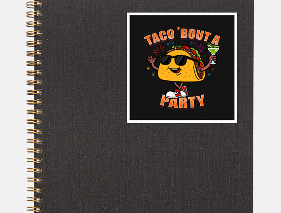 Taco Bout A Party