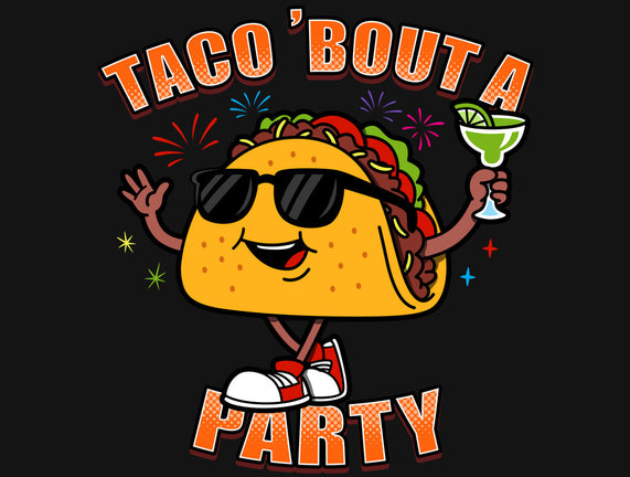 Taco Bout A Party