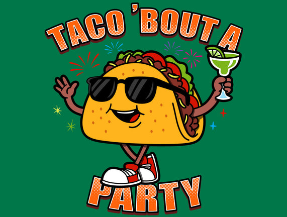 Taco Bout A Party