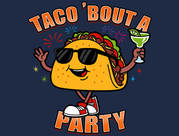 Taco Bout A Party