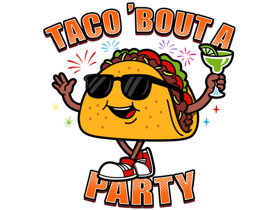 Taco Bout A Party