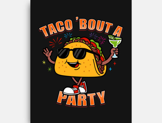 Taco Bout A Party