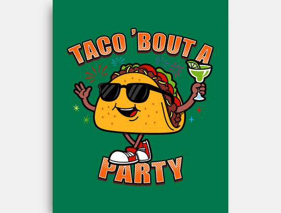 Taco Bout A Party