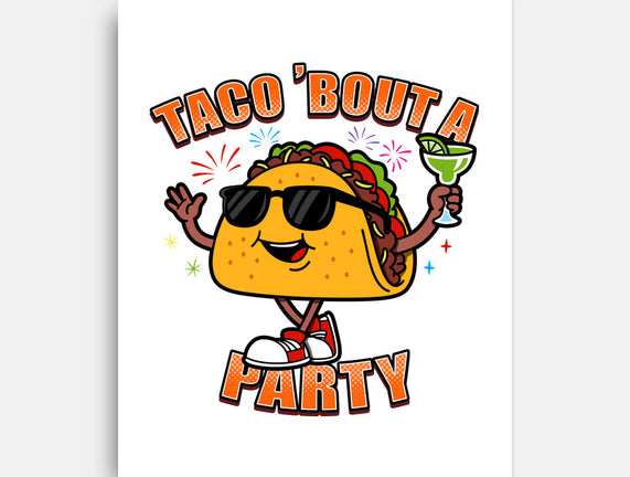 Taco Bout A Party