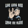 Live Long And Leave Me Alone-None-Polyester-Shower Curtain-NMdesign