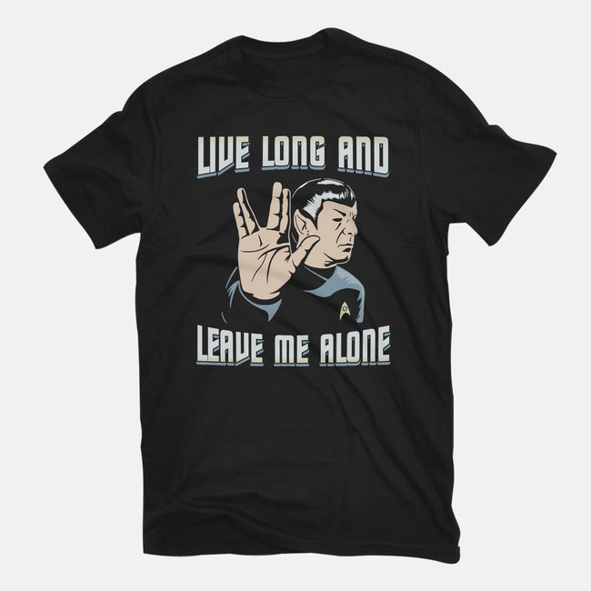 Live Long And Leave Me Alone-Mens-Premium-Tee-NMdesign
