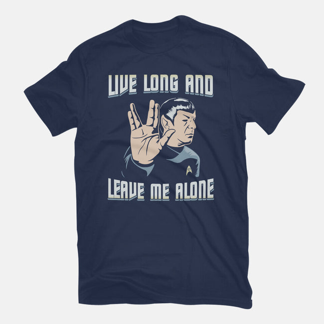 Live Long And Leave Me Alone-Mens-Basic-Tee-NMdesign