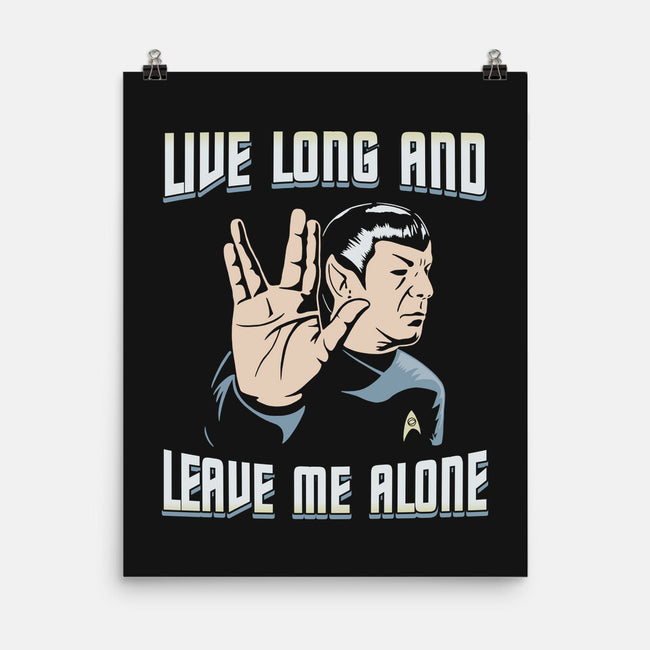 Live Long And Leave Me Alone-None-Matte-Poster-NMdesign
