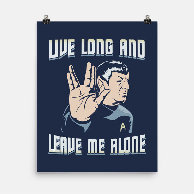 Live Long And Leave Me Alone-None-Matte-Poster-NMdesign