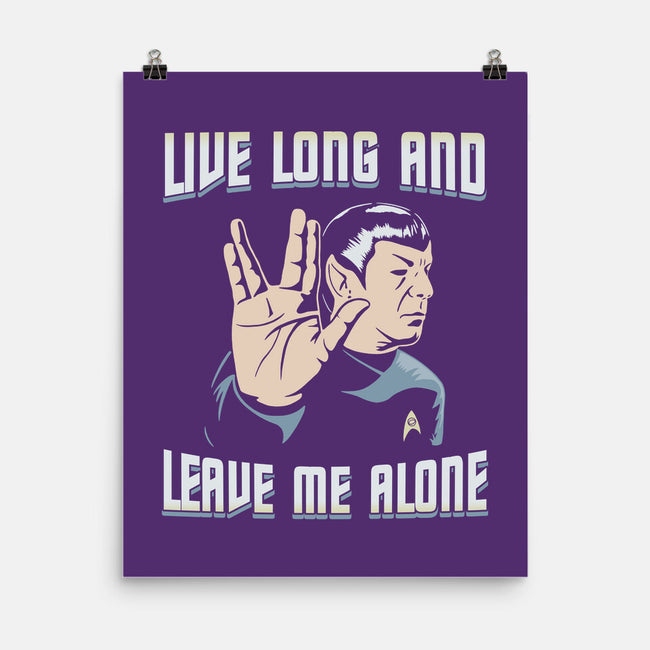 Live Long And Leave Me Alone-None-Matte-Poster-NMdesign