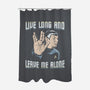 Live Long And Leave Me Alone-None-Polyester-Shower Curtain-NMdesign