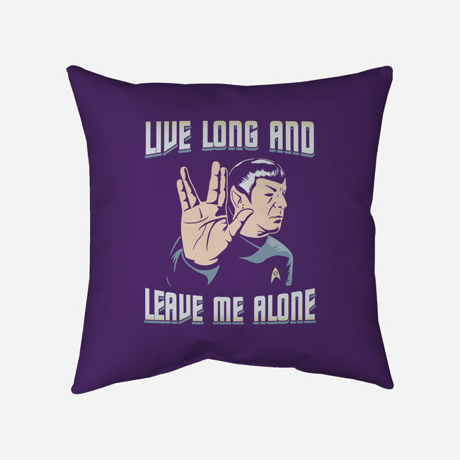Live Long And Leave Me Alone-None-Removable Cover w Insert-Throw Pillow-NMdesign