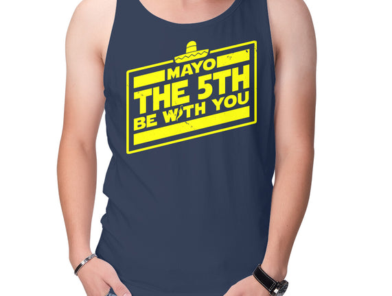 Mayo The 5th Be With You