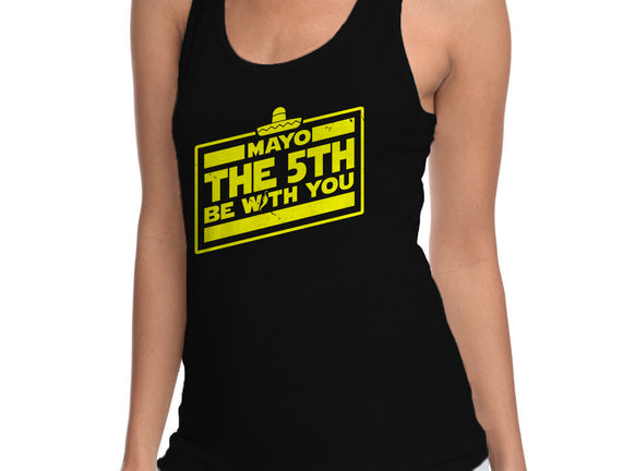 Mayo The 5th Be With You