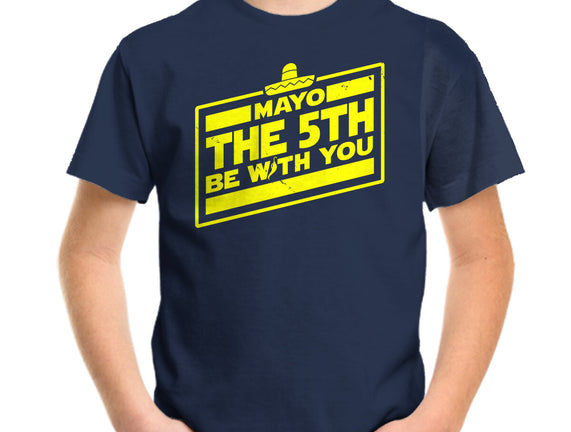 Mayo The 5th Be With You