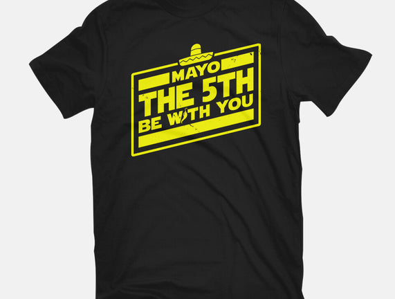 Mayo The 5th Be With You
