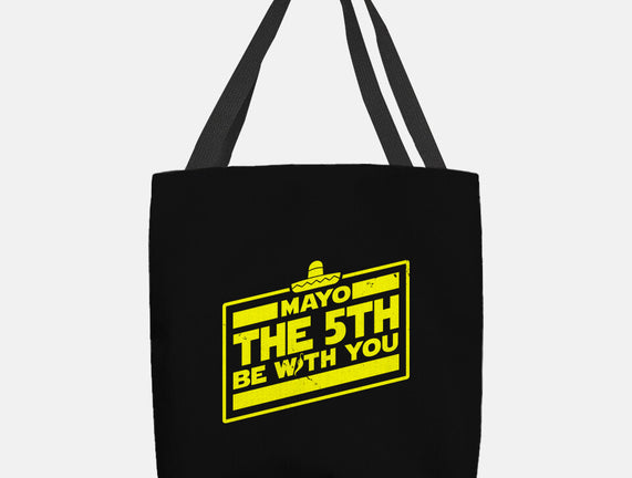 Mayo The 5th Be With You