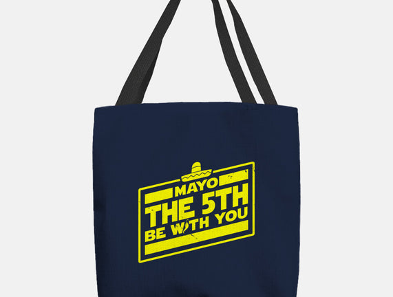 Mayo The 5th Be With You
